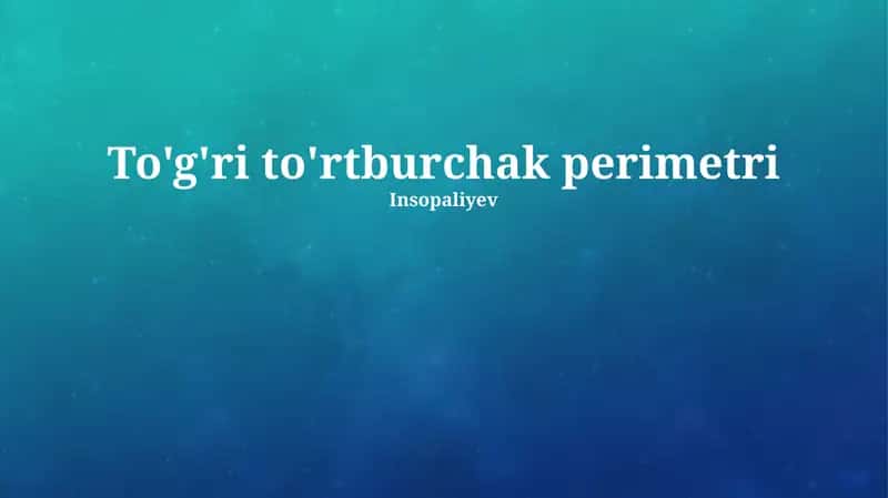 To'g'ri to'rtburchak perimetri