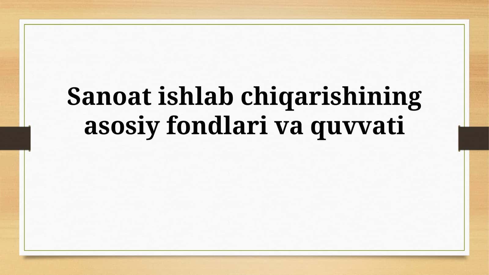 Asosiy fondlarivaquvvati