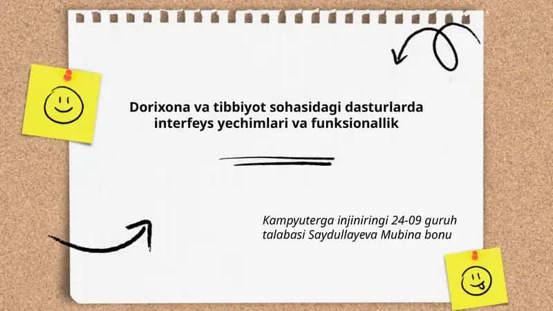 Dorixona va tibbiyot sohasidagi dasturlarda interfeys yechimlari va funksionallik