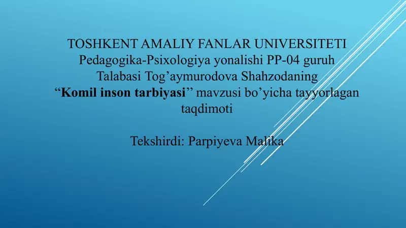 Komil inson tarbiyasi