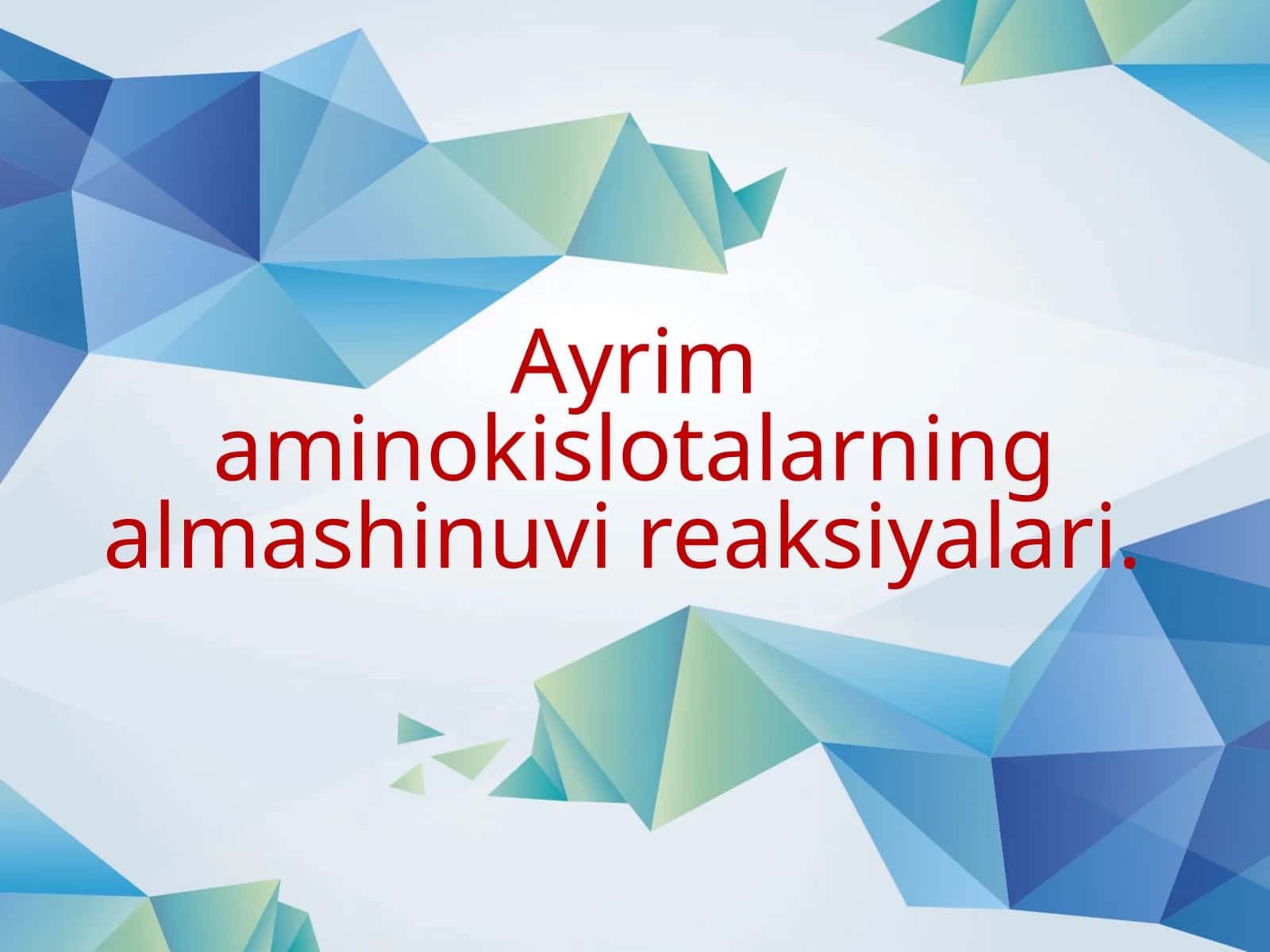 Aminokislotalarning almashinuvi reaksiyalari