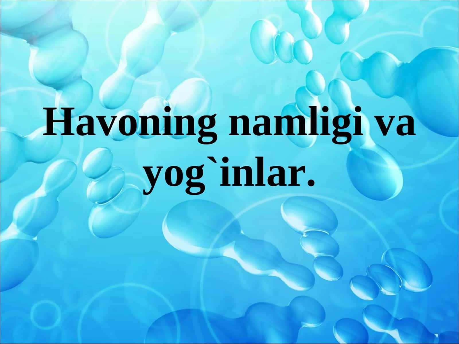 Havoning namligi va yog`inlar