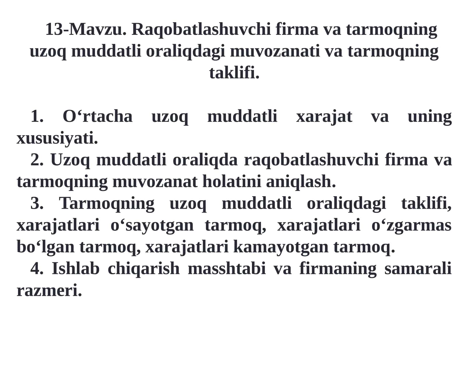 Raqobatlashuvchi firma va tarmoqning uzoq muddatli oraliqdagi muvozanati va tarmoqning taklifi