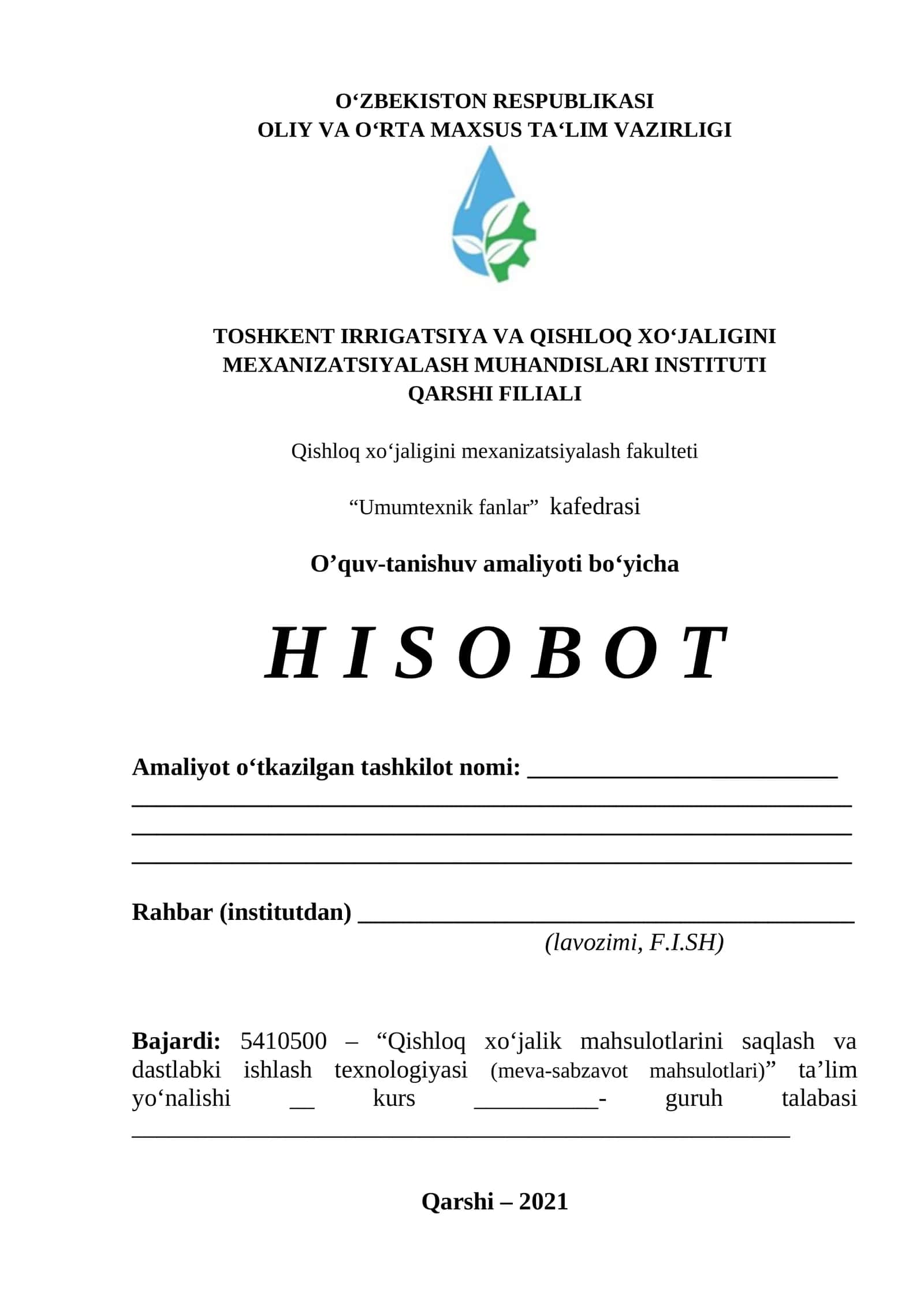 Qishloq xo‘jalik mahsulotlarini saqlash va dastlabki ishlash texnologiyasi