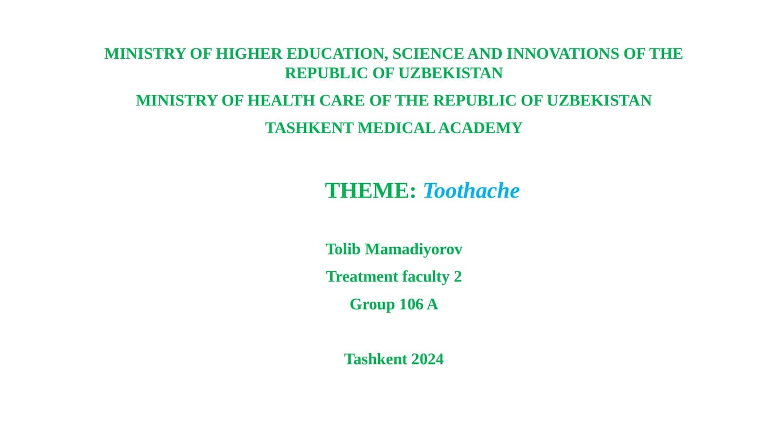 Toothache