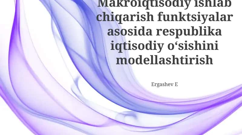 Respublika Iqtisodiy O'sishini Modellashtirish uchun Empirik Model va Ma'lumotlar
