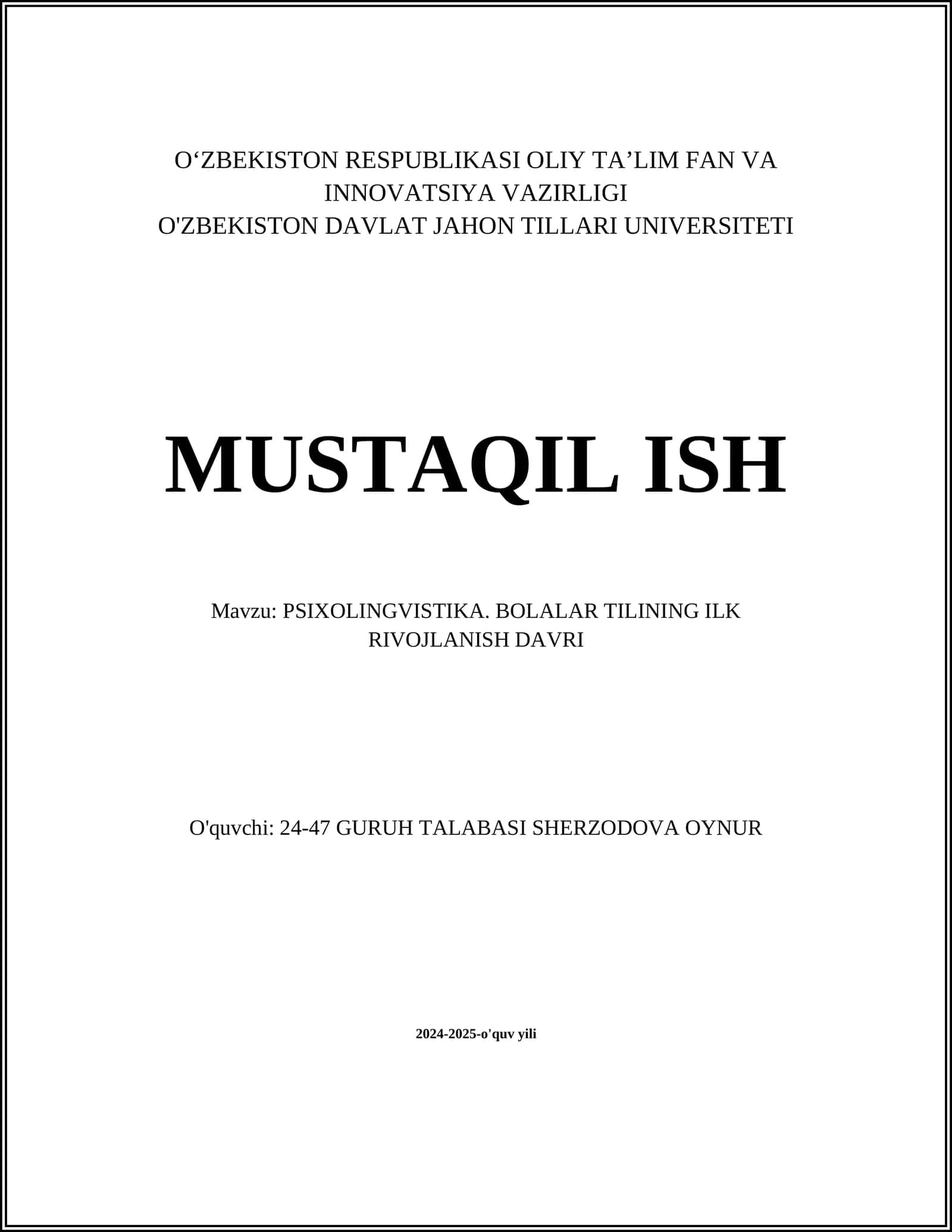 PSIXOLINGVISTIKA. BOLALAR TILINING ILK RIVOJLANISH DAVRI