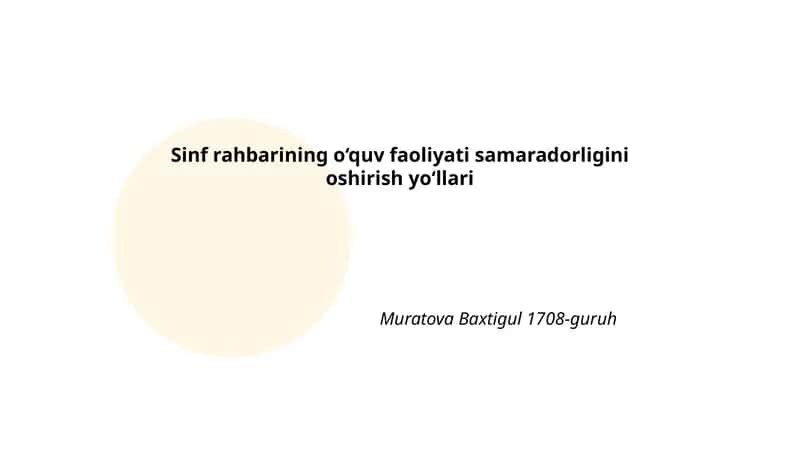Sinf rahbarining o‘quv faoliyati samaradorligini oshirish yo‘llari