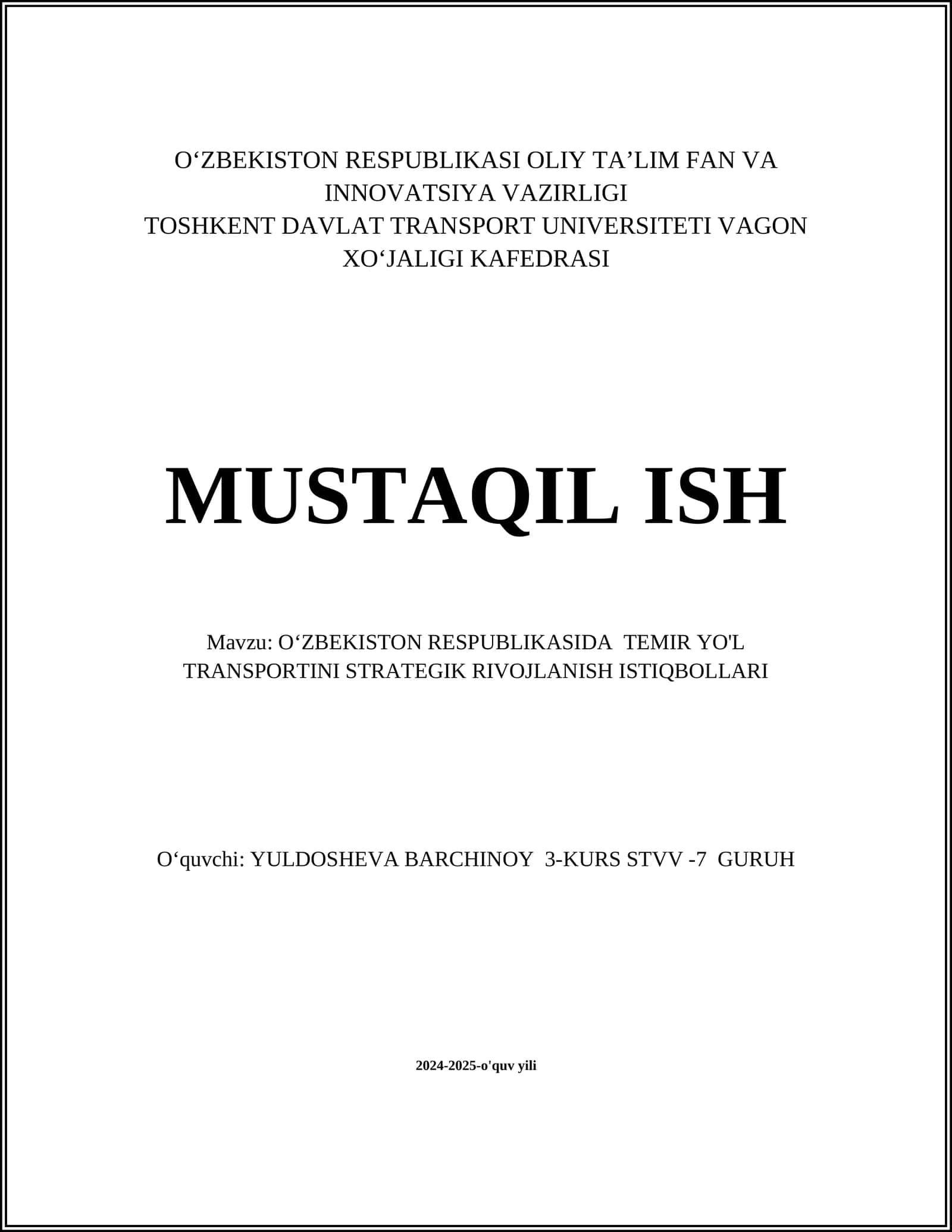 OʻZBEKISTON RESPUBLIKASIDA TEMIR YO'L TRANSPORTINI STRATEGIK RIVOJLANISH ISTIQBOLLARI
