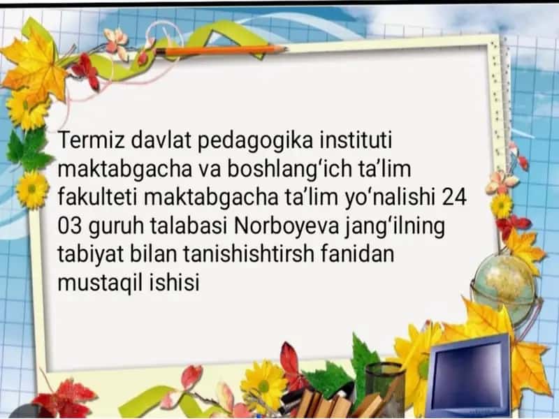 Maktabgacha yoshdagi bolalarni tabiat bilan tanishtirishda amaliy metod