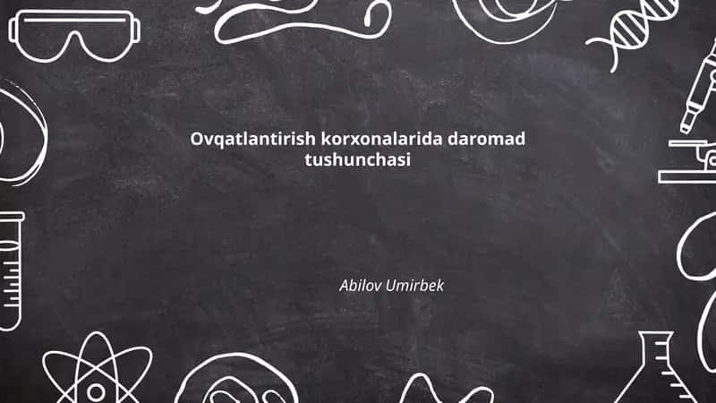 Daromad tushunchasi ovqatlantirish korxonalarida