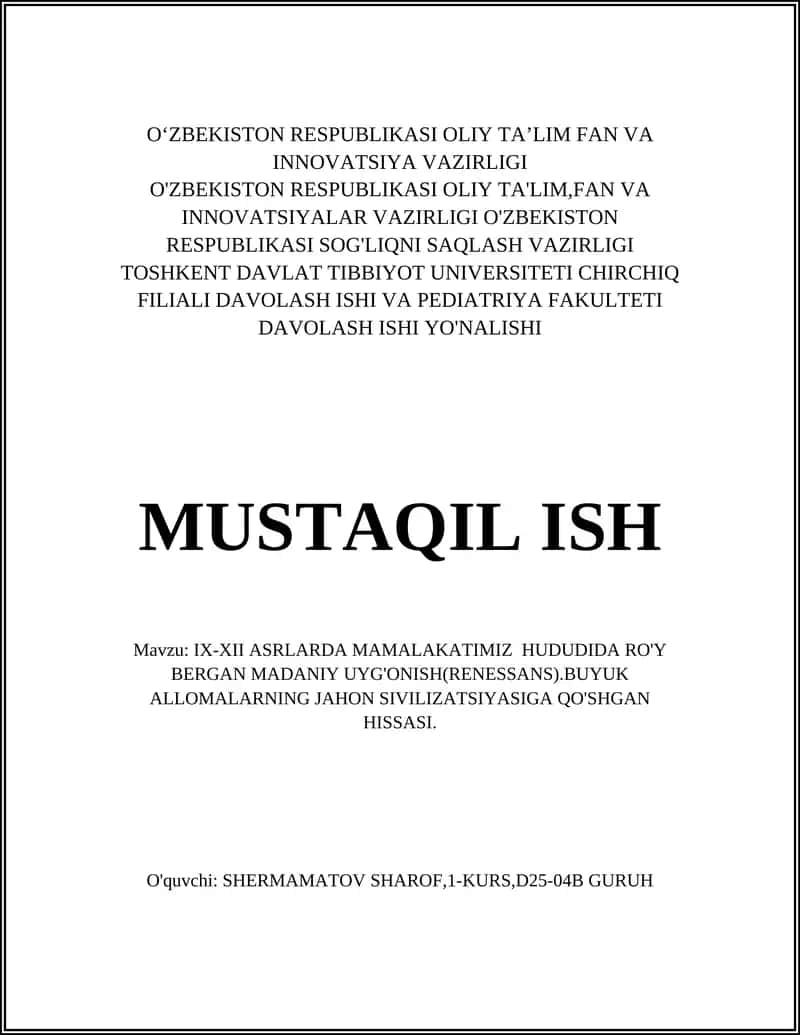 IX-XII ASRLARDA MAMALAKATIMIZ HUDUDIDA RO'Y BERGAN MADANIY UYG'ONISH(RENESSANS)