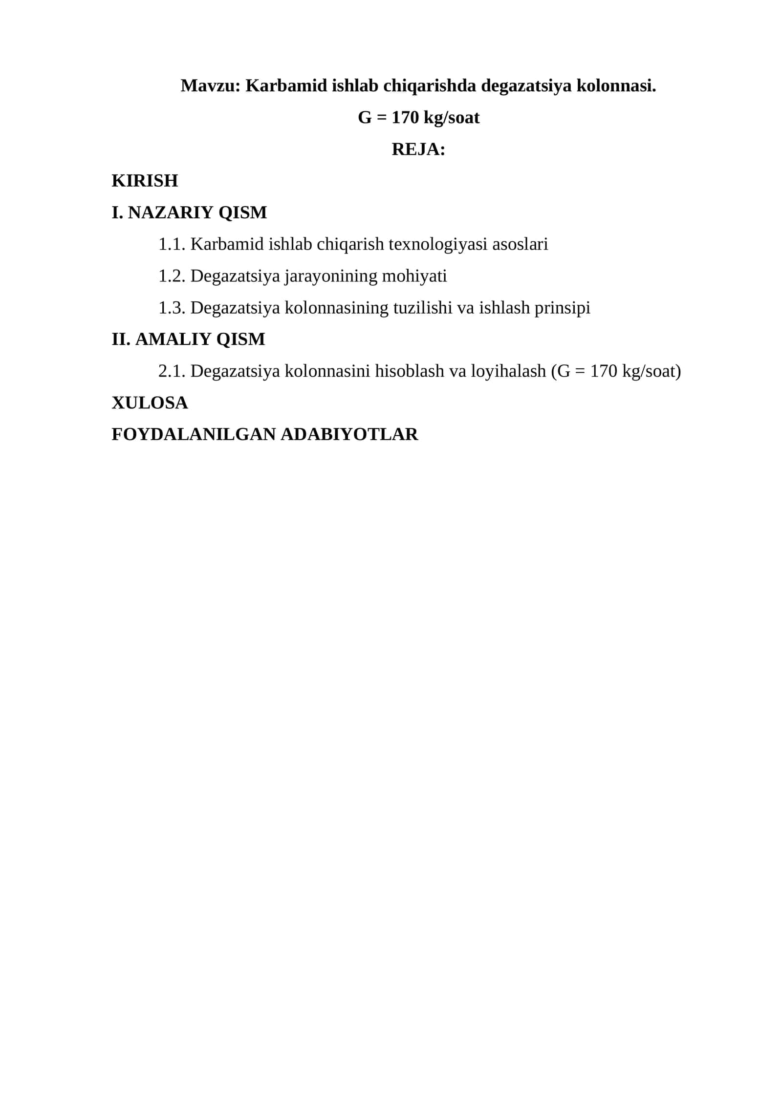 Karbamid ishlab chiqarishda degazatsiya kolonnasi. G = 170 kg/soat