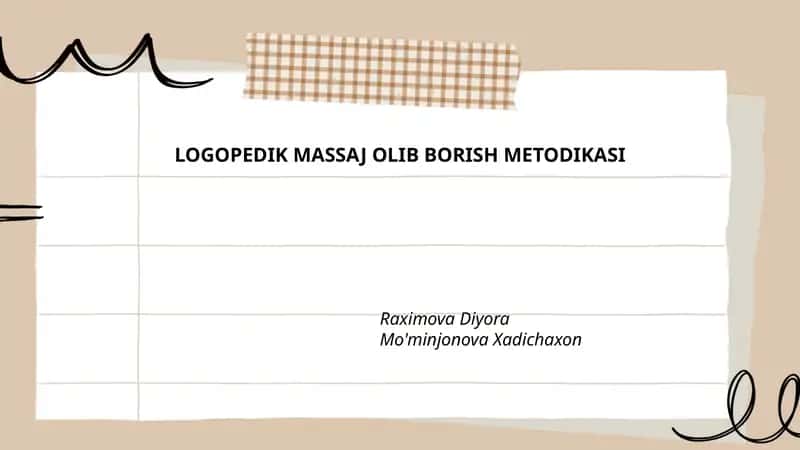 LOGOPEDIK MASSAJ OLIB BORISH METODIKASI