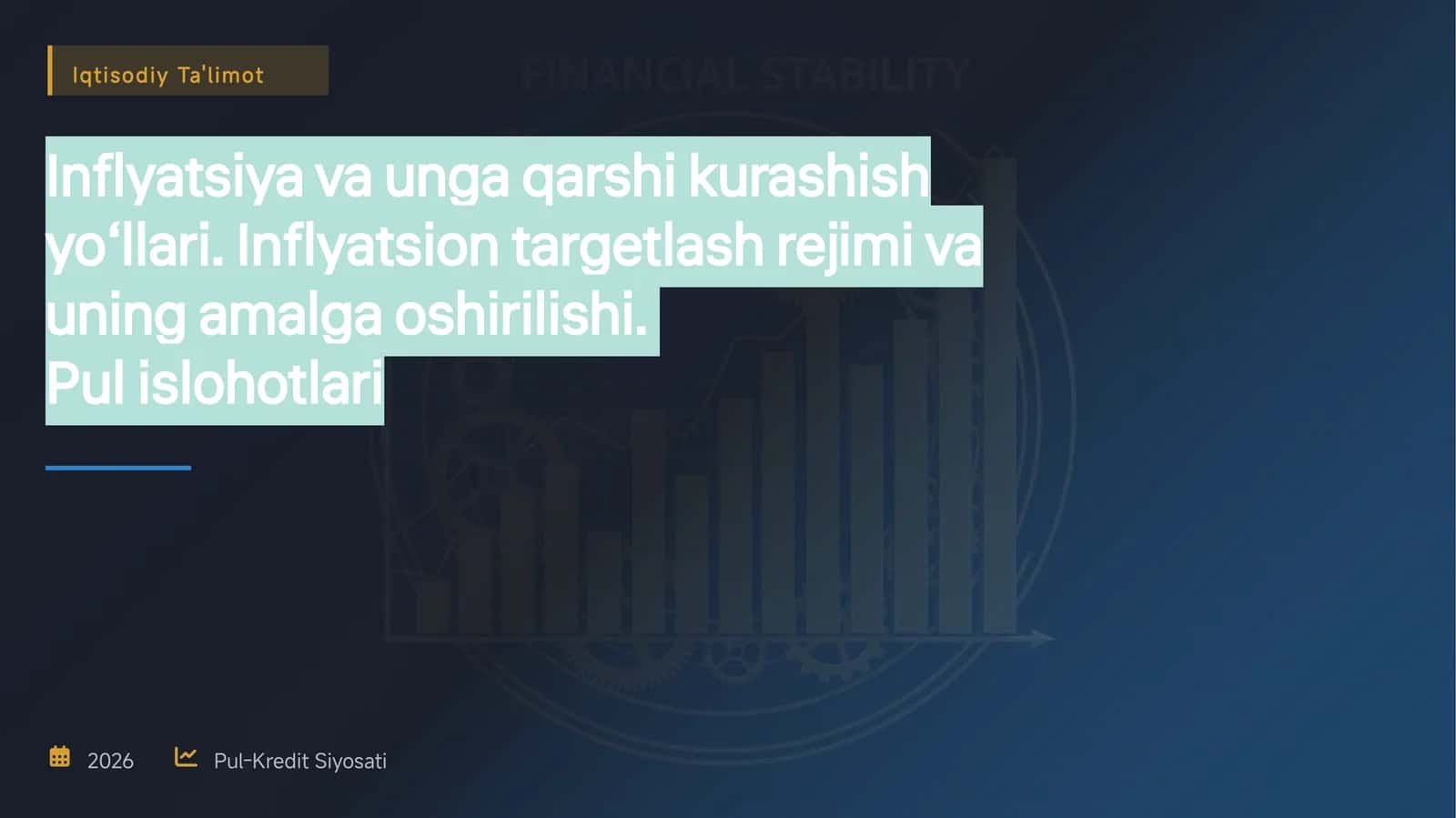 Inflyatsiya va unga qarshi kurashish yo‘llari