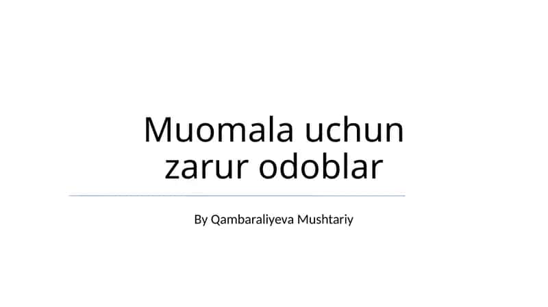 Muomala uchun zarur odoblar
