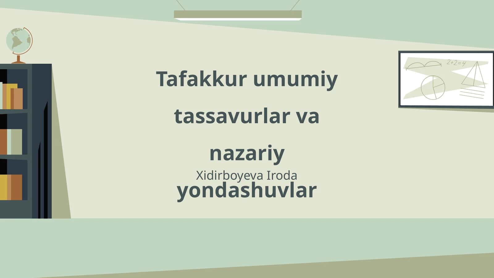 Tafakkur umumiy tassavurlar va nazariy yondashuvlar