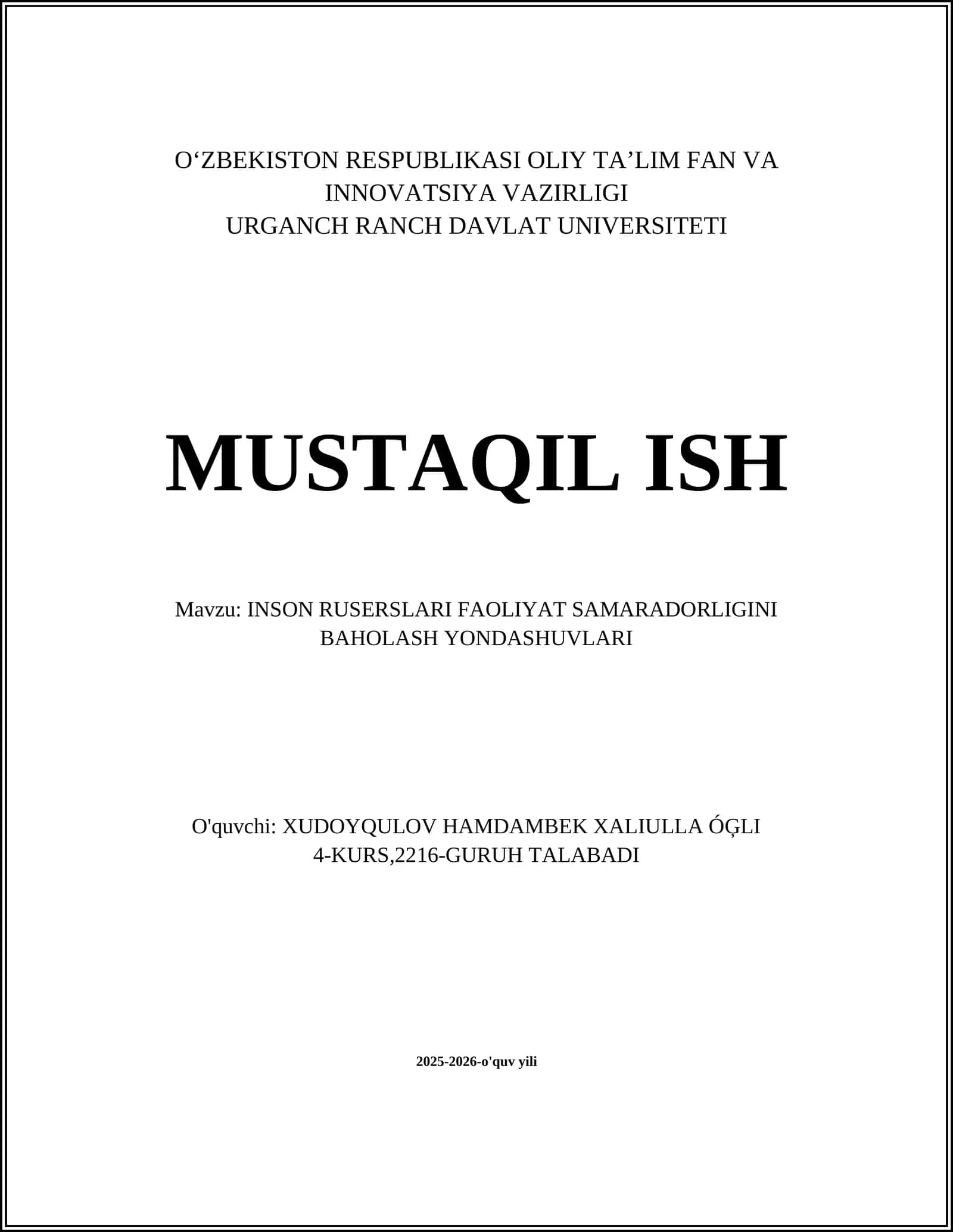 INSON RUSERSLARI FAOLIYAT SAMARADORLIGINI BAHOLASH YONDASHUVLARI