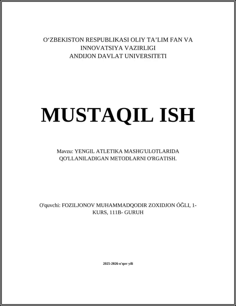 YENGIL ATLETIKA MASHG'ULOTLARIDA QO'LLANILADIGAN METODLARNI O'RGATISH