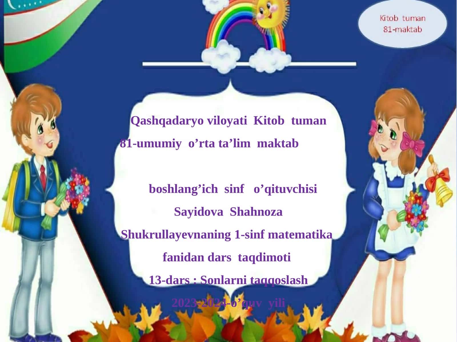 81-umumiy o'rta ta'lim maktab boshlang'ich sinf info'qituvchisi