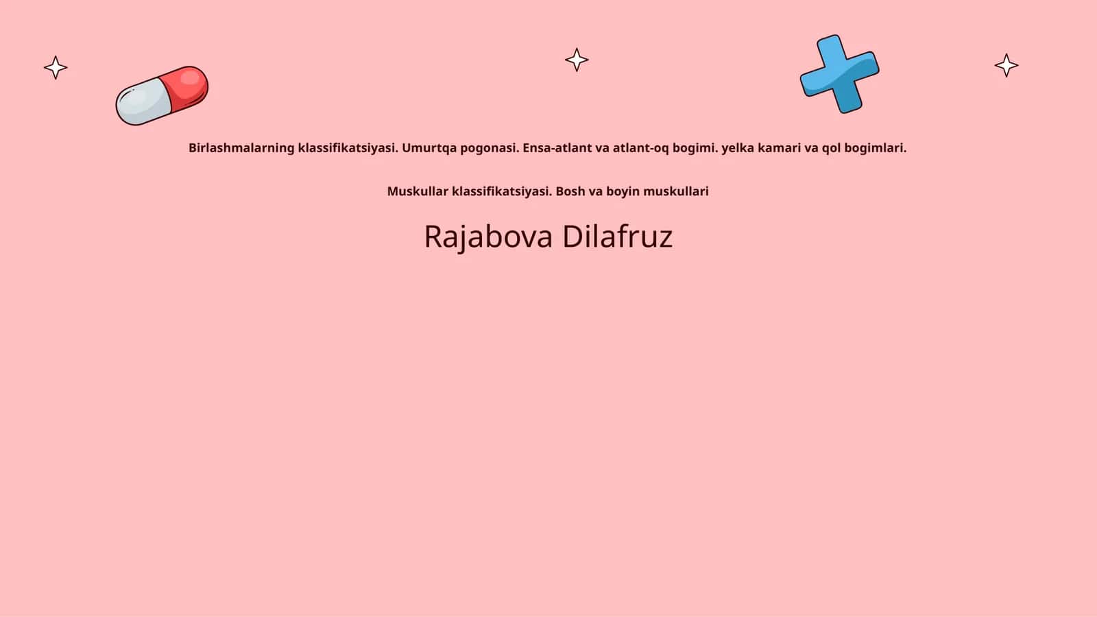 Birlashmalarning klassifikatsiyasi. Umurtqa pogonasi. Ensa-atlant va atlant-oq bogimi. yelka kamari va qol bogimlari. Muskullar klassifikatsiyasi. Bosh va boyin muskullari