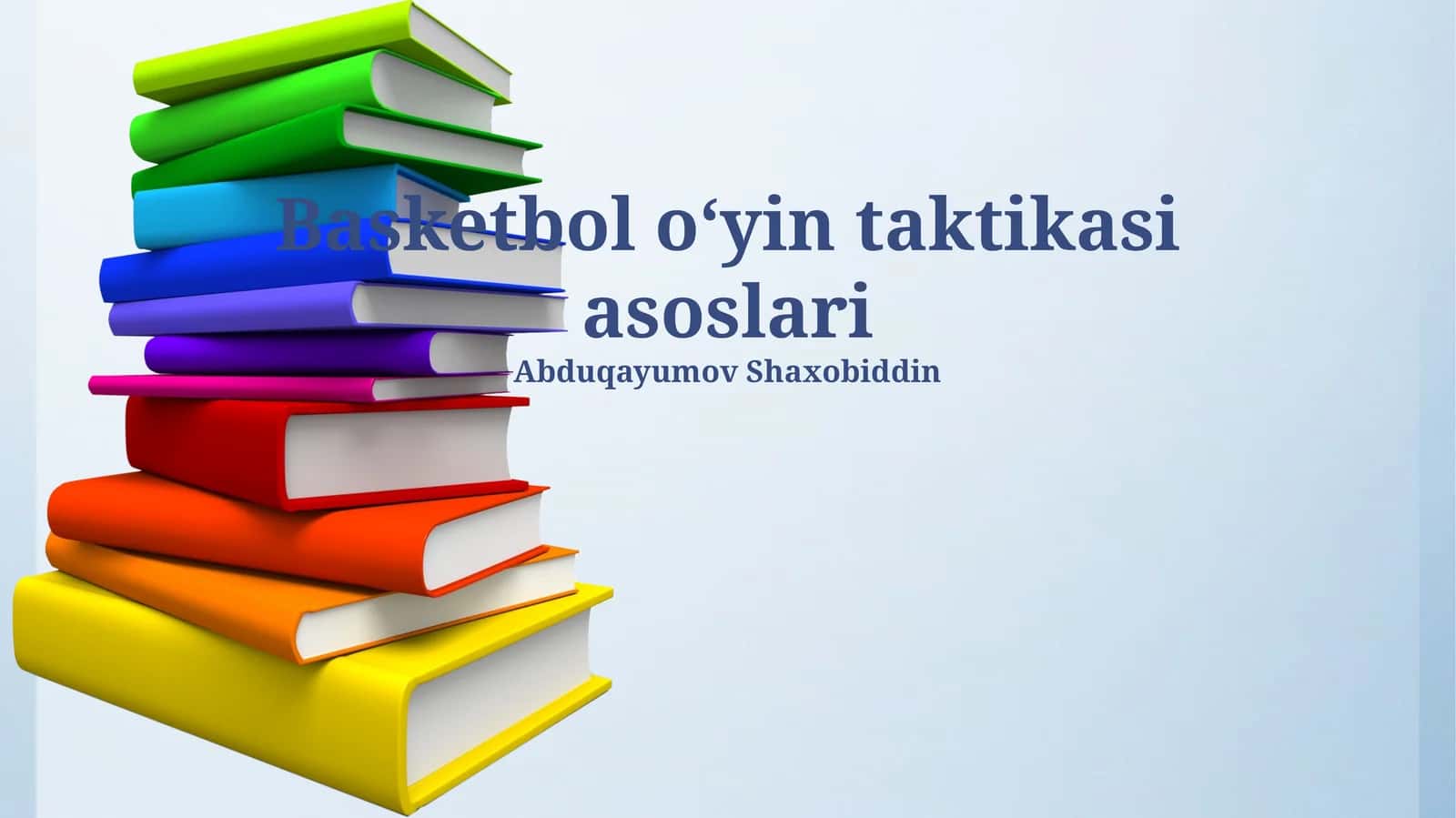 Basketbol oʻyin taktikasi asoslari