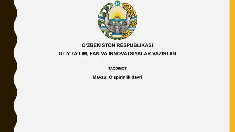 O'smirlik davri