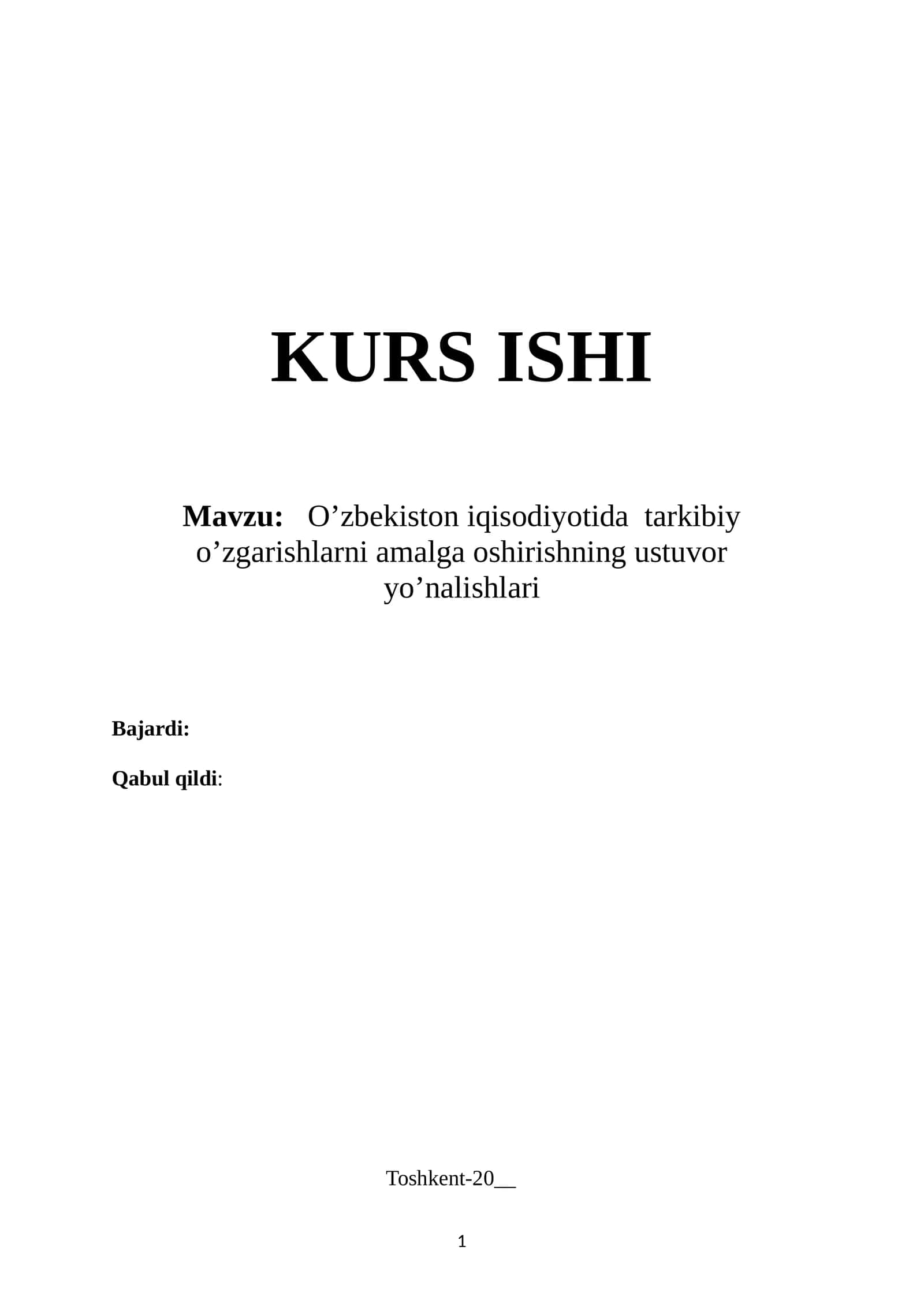 O’zbekiston iqisodiyotida  tarkibiy o’zgarishlarni amalga oshirishning ustuvor yo’nalishlari