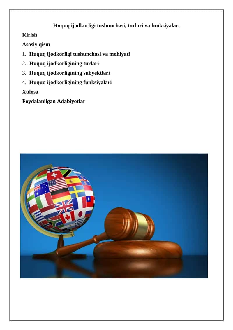 Huquq ijodkorligi tushunchasi, turlari va funksiyalari
