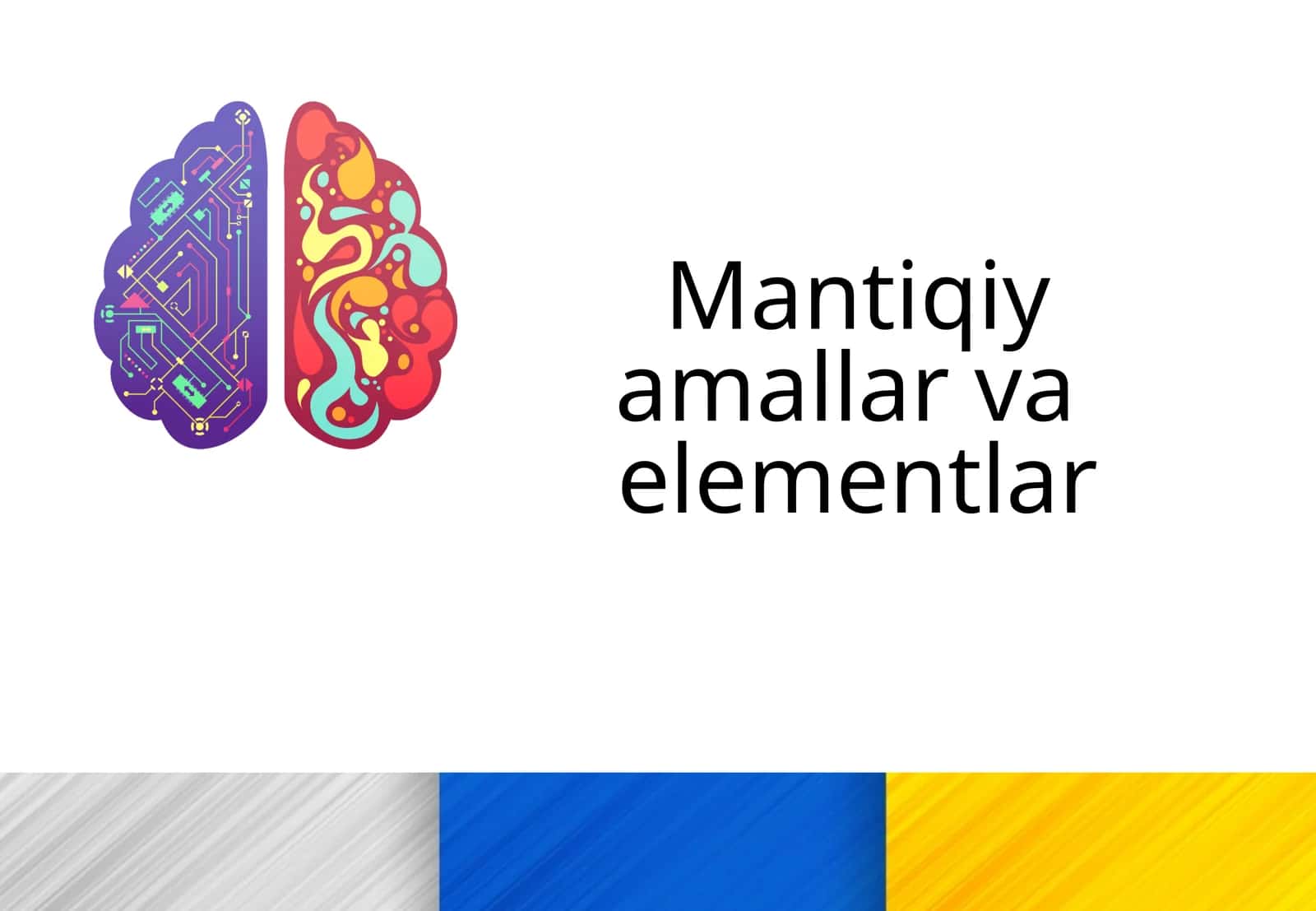 Mantiqiy amallar va elementlar