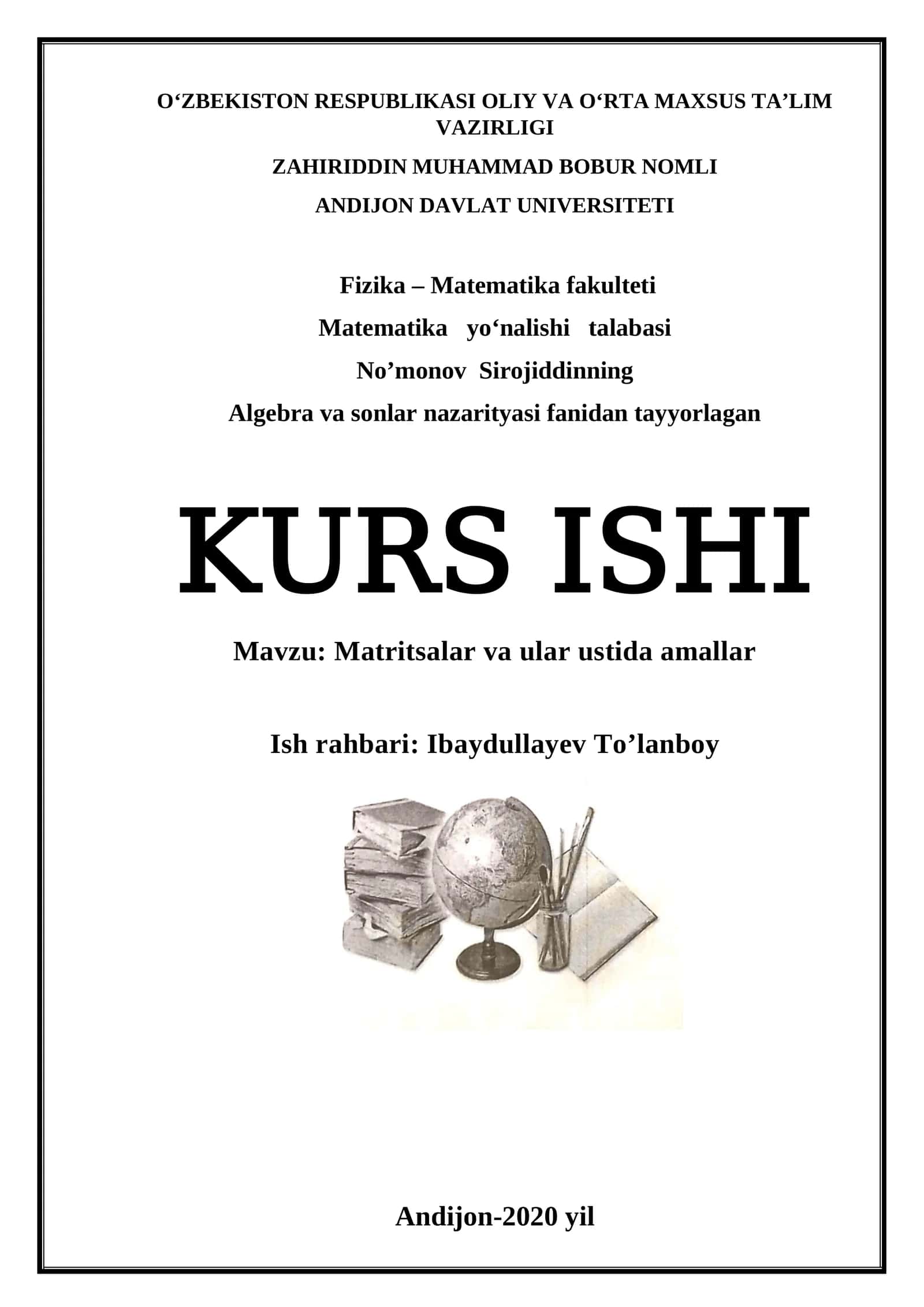 Matritsalar va ular ustida amallar