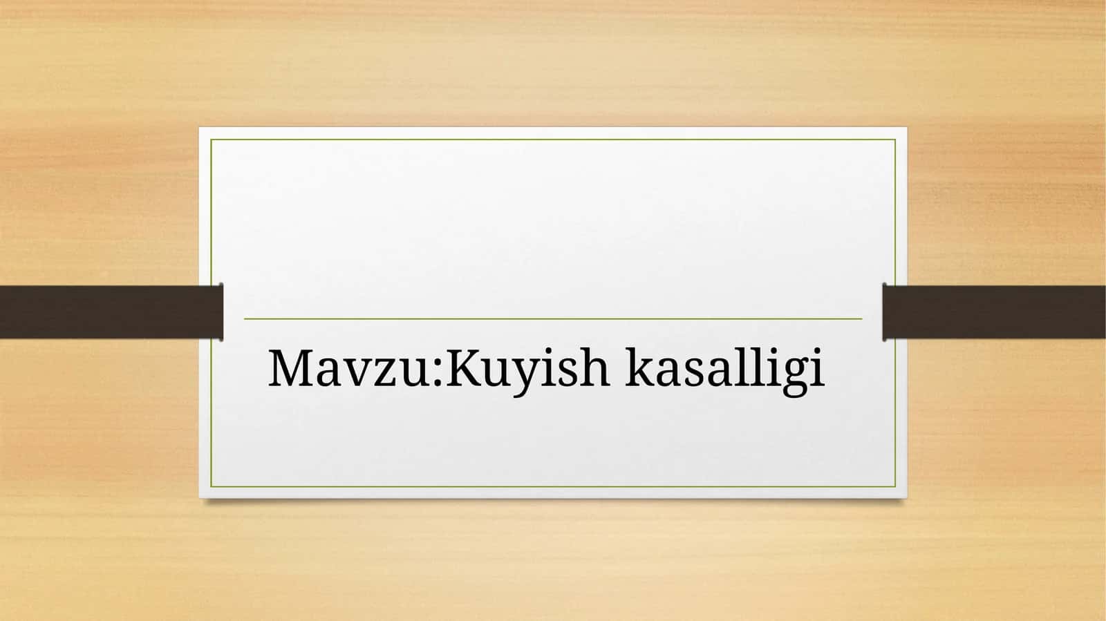 Kuyish kasalligi