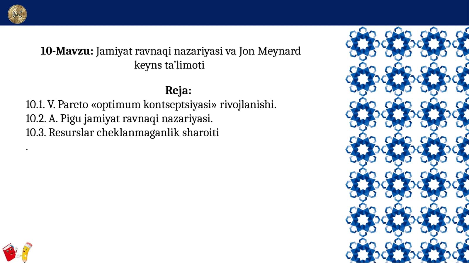 Jamiyat ravnaqi nazariyasi va Jon Meynard Keyns ta’limoti