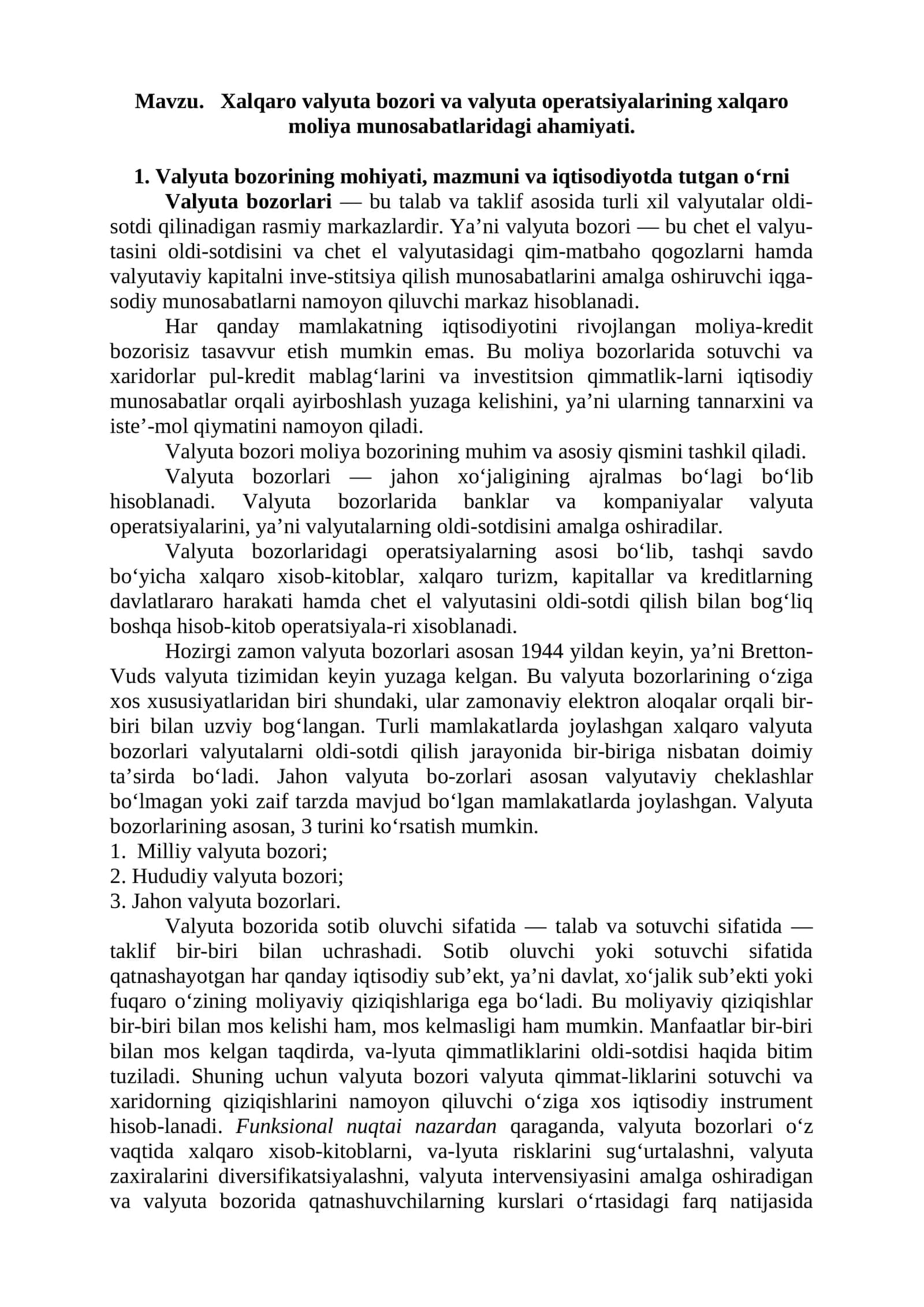 Xalqaro valyuta bozori va valyuta operatsiyalarining xalqaro moliya munosabatlaridagi ahamiyati