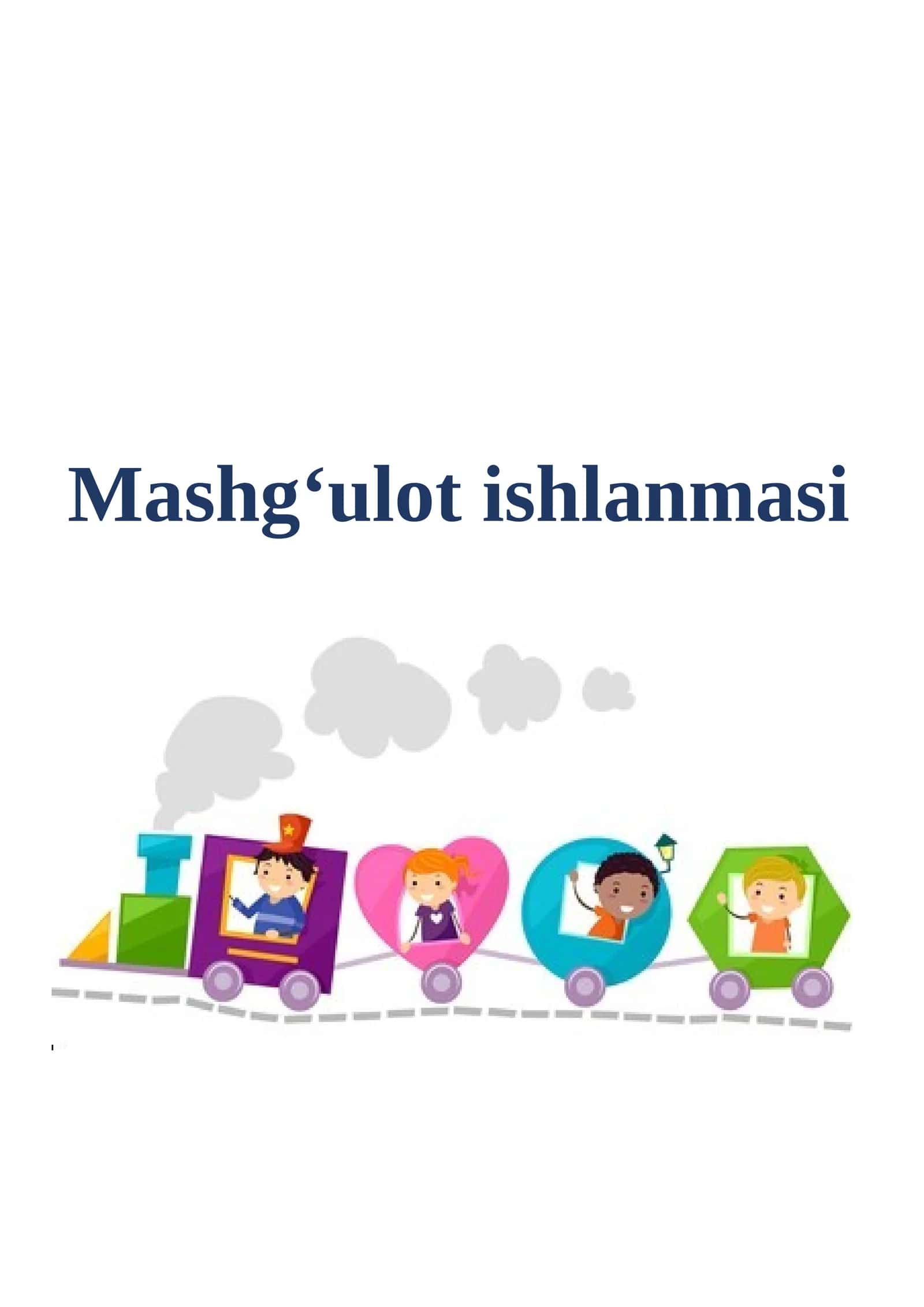 "Geometrik shakllar" mavzusida mashg'ulot ishlanmasi.