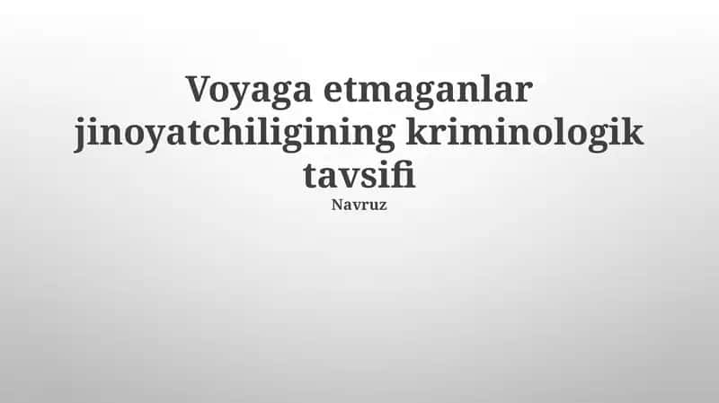 Voyaga etmaganlar jinoyatchiligining kriminologik tavsifi