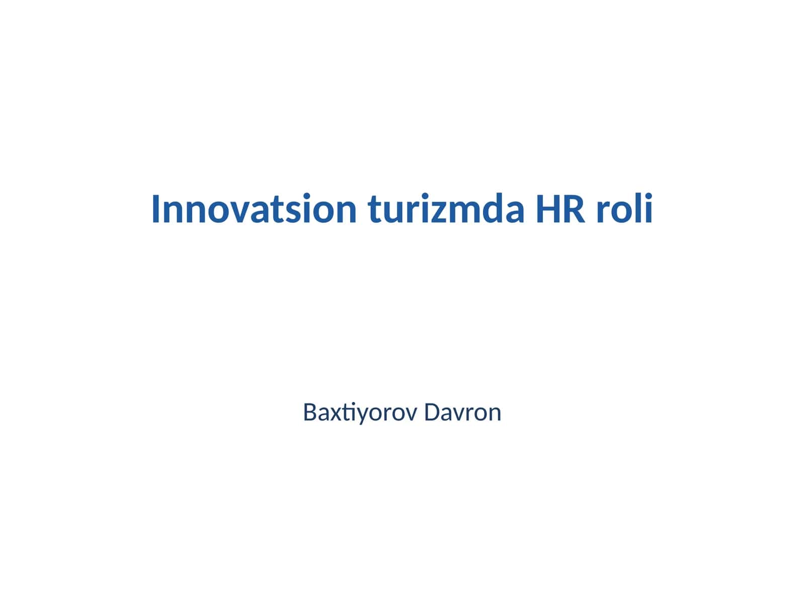 Innovatsion turizmda HR strategiyalar