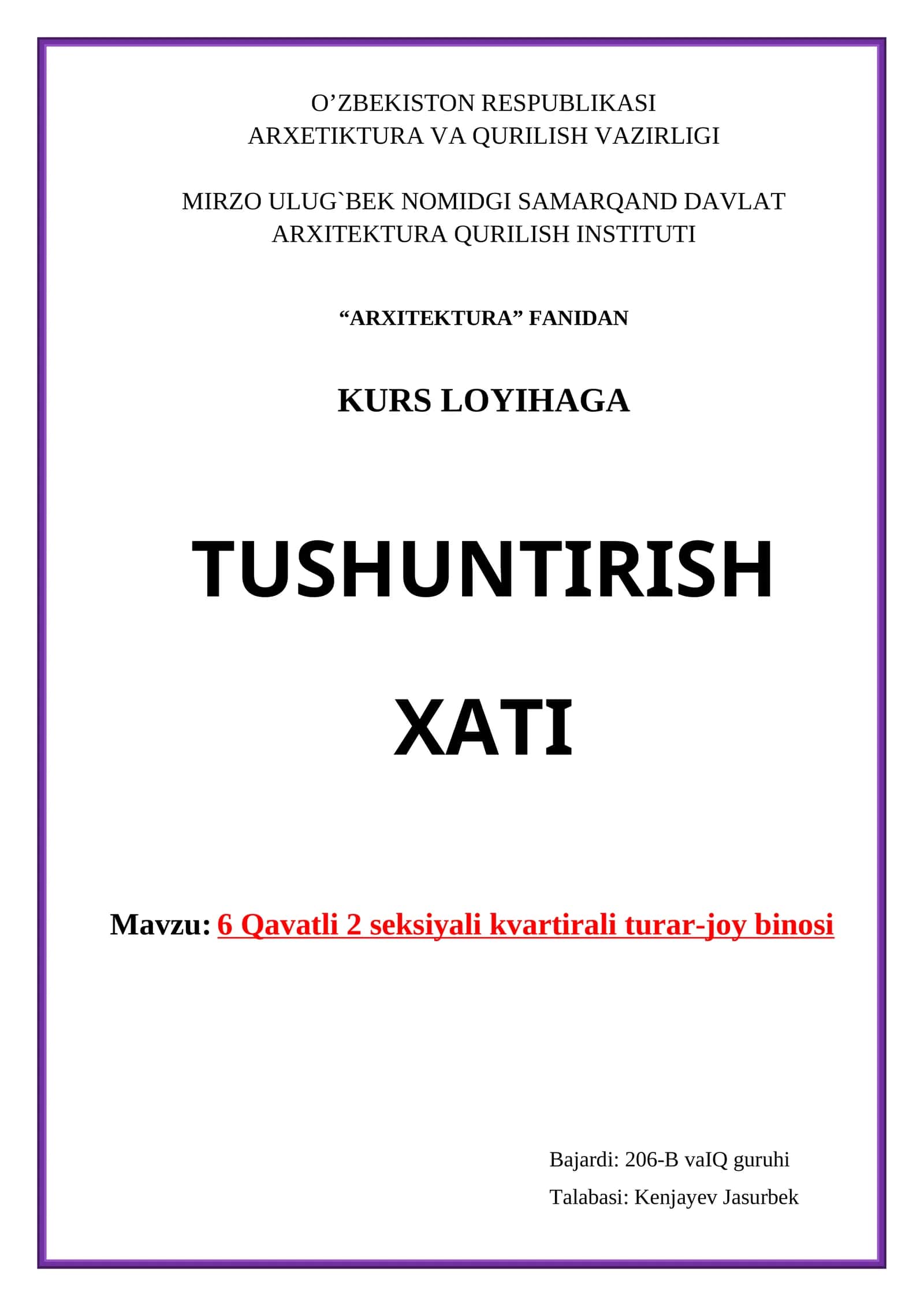 6 Qavatli 2 seksiyali kvartirali turar-joy binosi