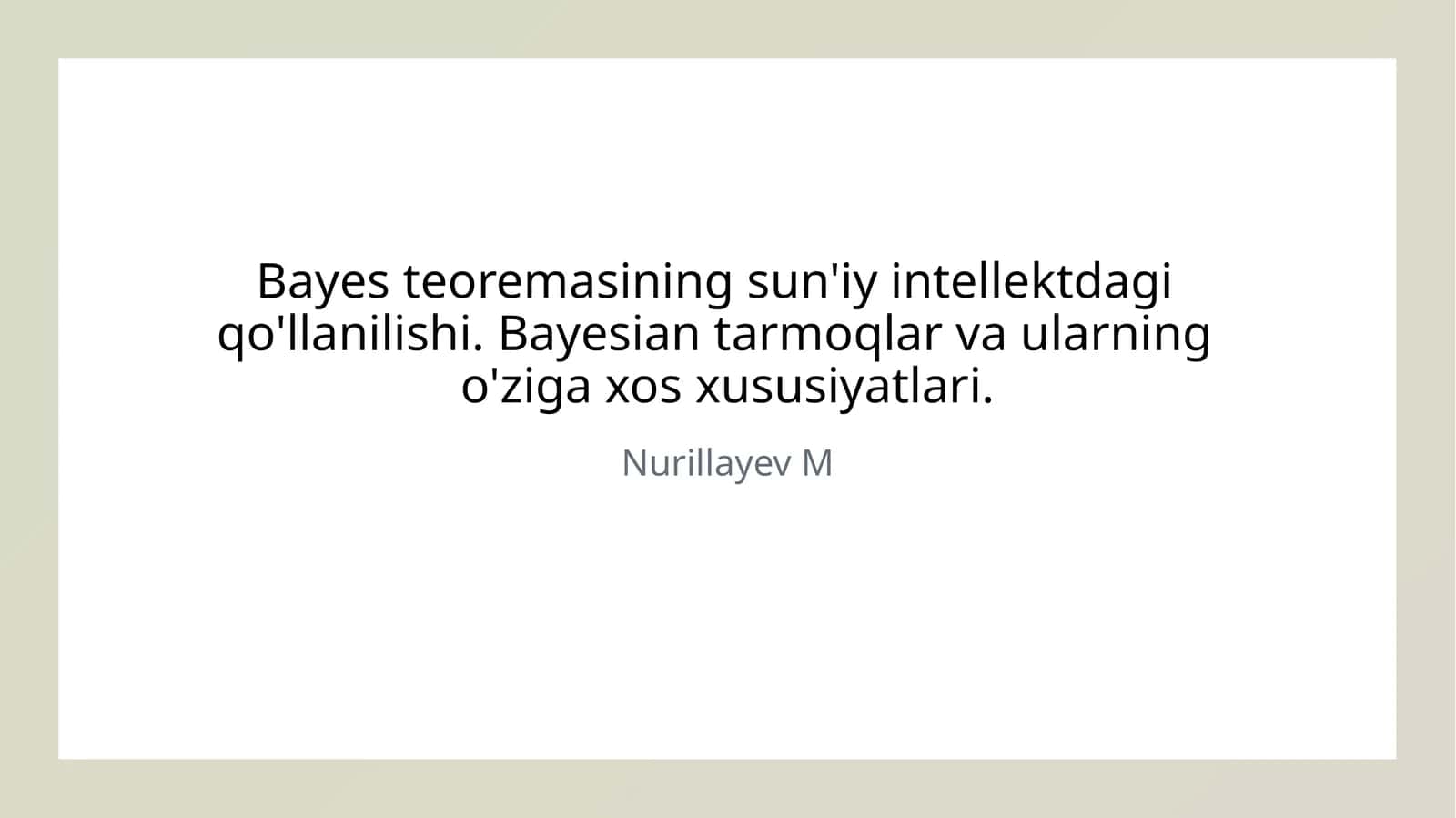 Bayes teoremasining sun'iy intellektdagi qo'llanilishi