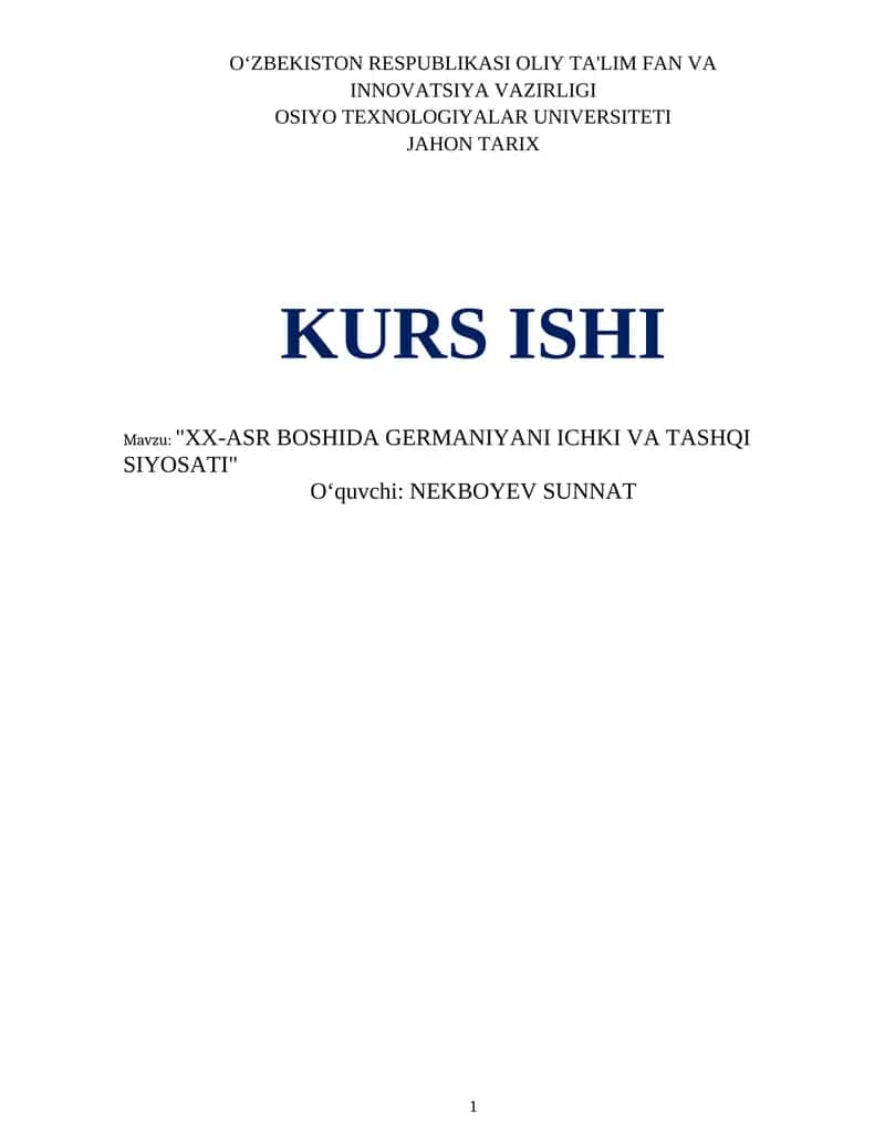 "XX-ASR BOSHIDA GERMANIYANI ICHKI VA TASHQI SIYOSATI"