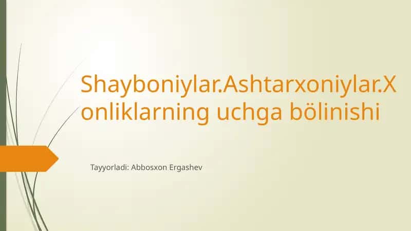 Shayboniylar, Ashtarxoniylar, Xonliklarning uchgabölinishi