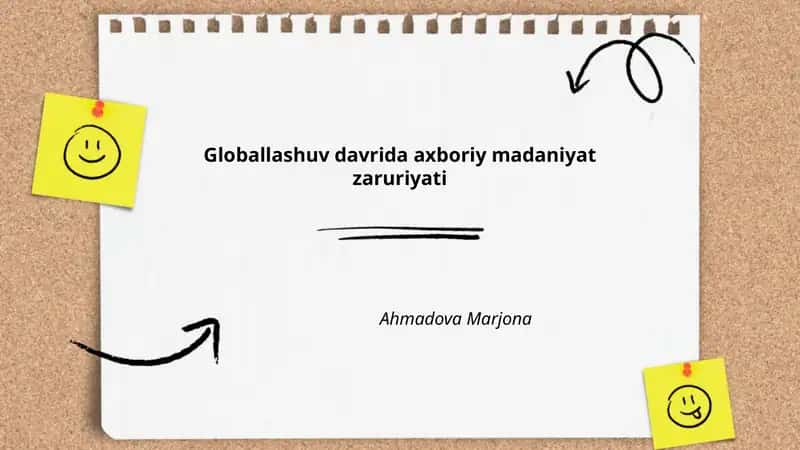 Globallashuv davrida axboriy madaniyat zaruriyati