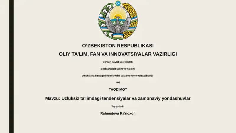 Uzluksiz ta'limdagi tendensiyalar va zamonaviy yondashuvlar
