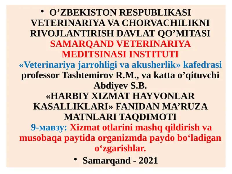 Xizmat otlarini mashq qildirish va musobaqa paytida organizmda paydo bo‘ladigan o‘zgarishlar