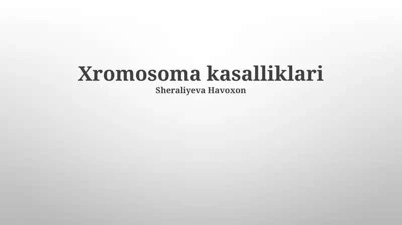 Xromosoma kasalliklari