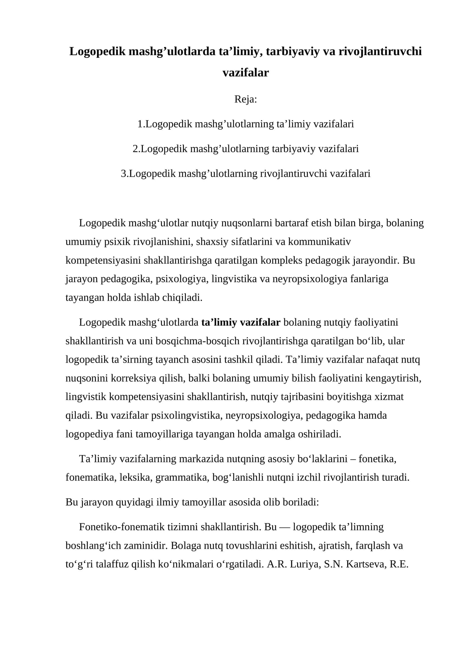 Logopedik mashg’ulotlarda ta’limiy, tarbiyaviy va rivojlantiruvchi vazifalar