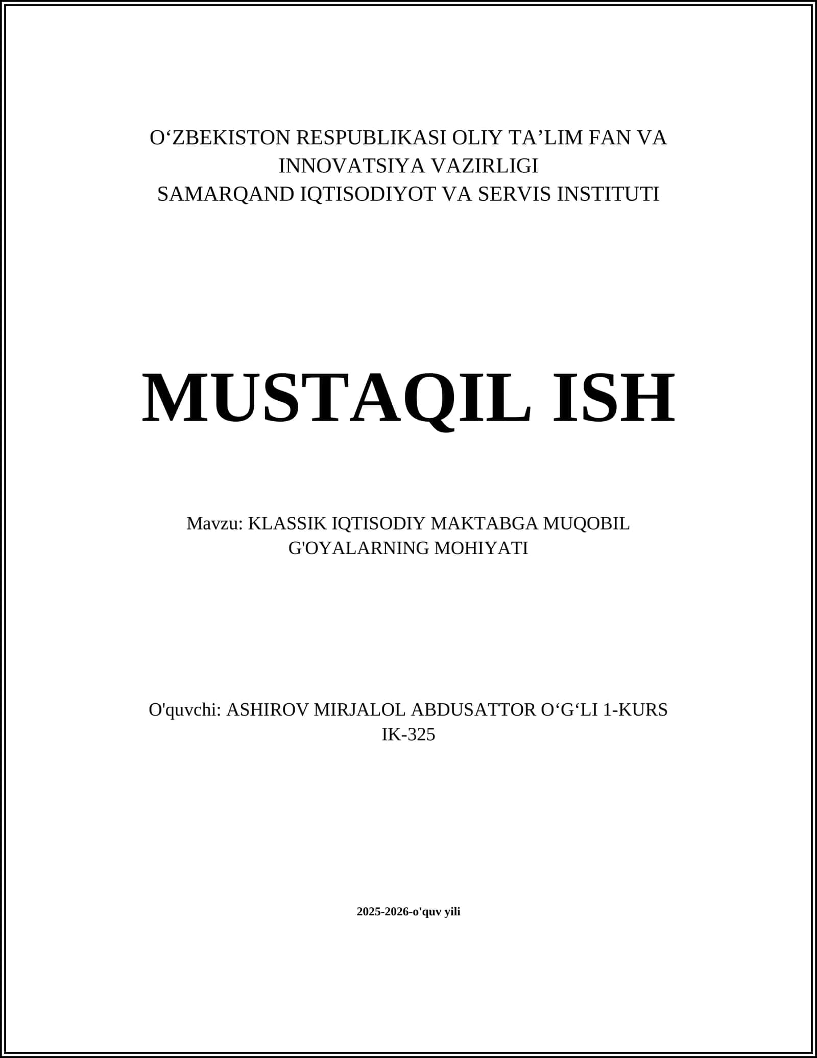 KLASSIK IQTISODIY MAKTABGA MUQOBIL G'OYALARNING MOHIYATI