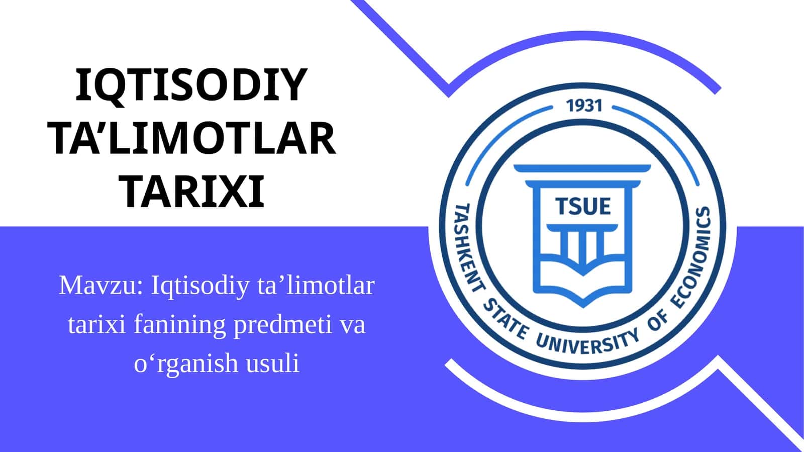 "Iqtisodiy ta'limotlar tarixi" faniga kirish