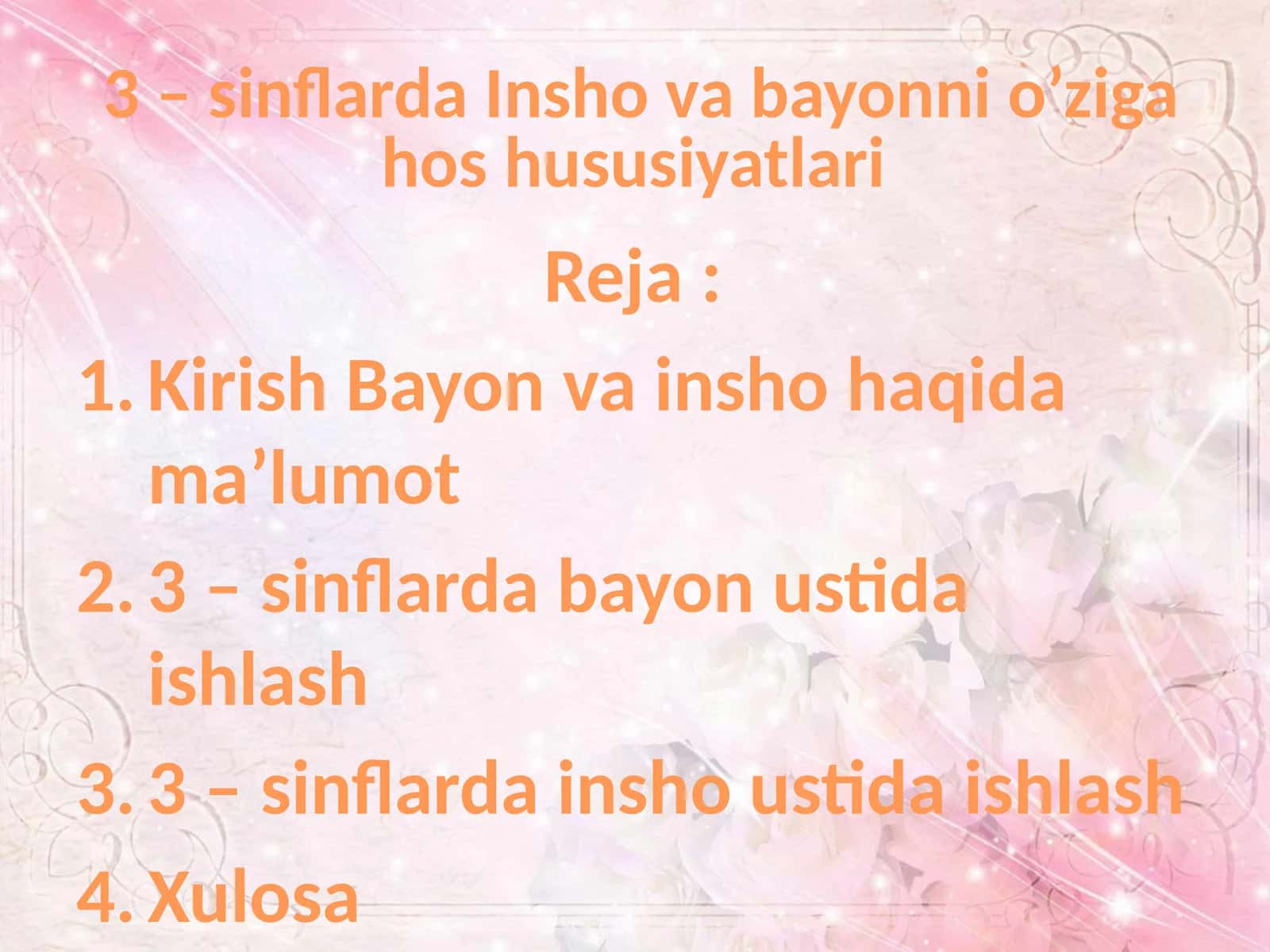Insho va bayonni o’ziga hosh usuli sifatlari