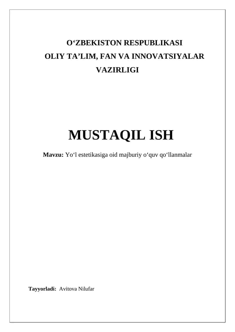 Yo'l estetikasining majburiy darsliklari: Kirish